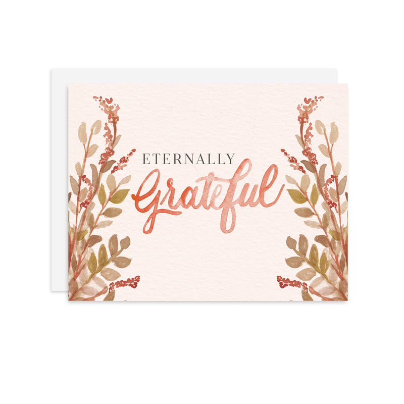 Eternally Grateful - A2 notecard