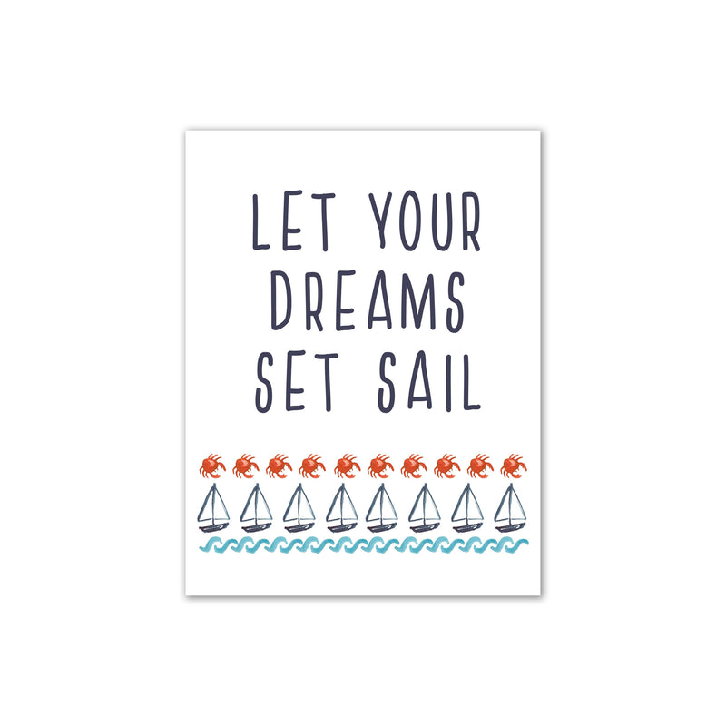Set Sail Print